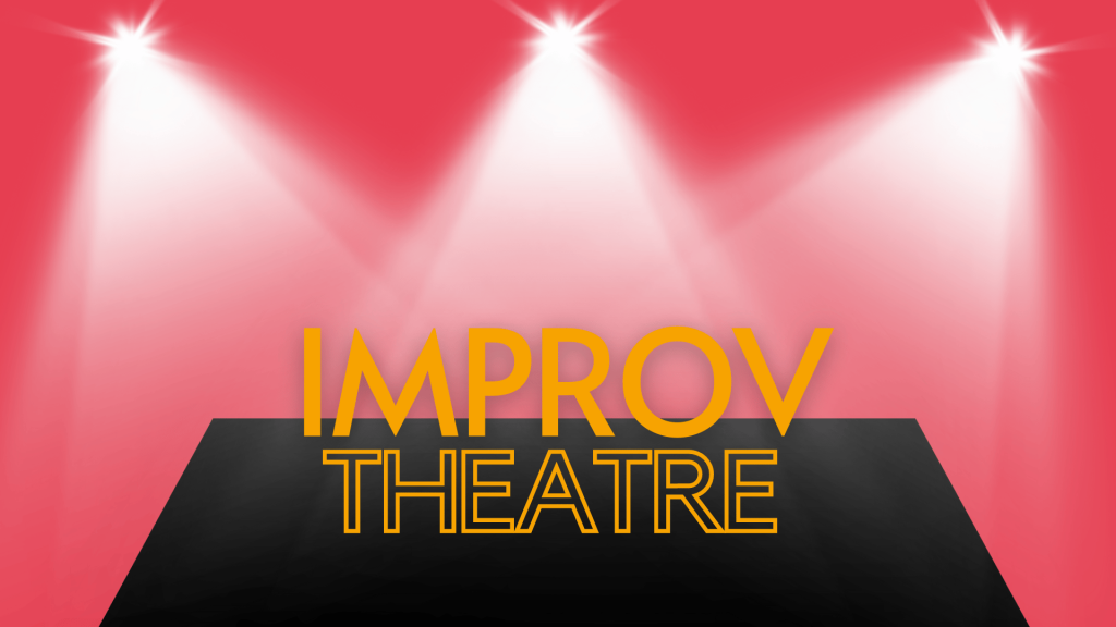 Improv Theatre